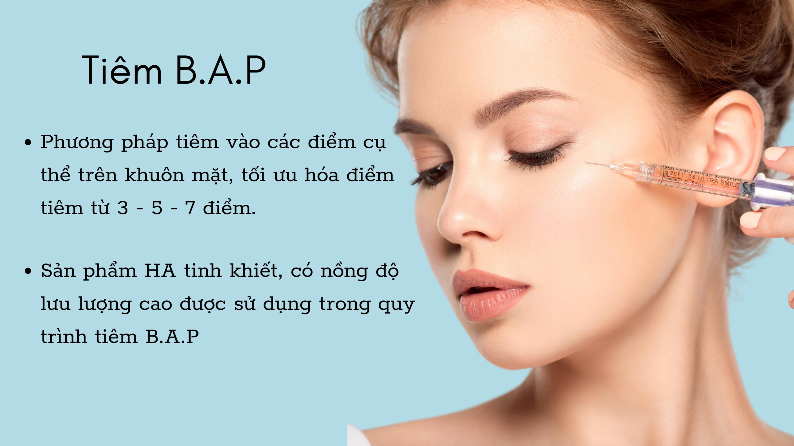 Tiêm B.A.P (Bio Aesthetic Points)