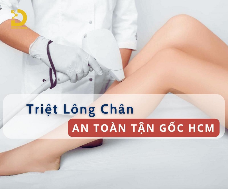 Dịch Vụ Triệt Lông Chân An Toàn Tận Gốc Tại HCM 7 Dịch vụ triệt lông chân tận gốc tại HCM