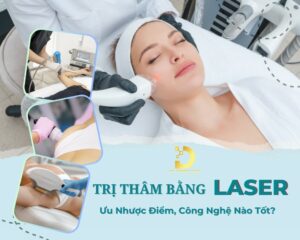Trị thâm bằng công nghệ laser
