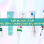 Kem trị mụn là gì?