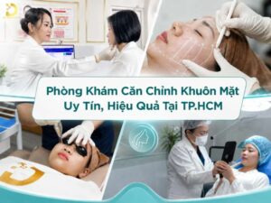 Phòng khám căn chỉnh khuôn mặt uy tín
