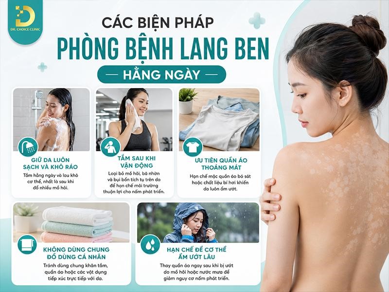 Lang Ben: Nguyên Nhân, Dấu Hiệu & Cách Điều Trị, Phòng Ngừa 16 Các biện pháp phòng bệnh lang ben